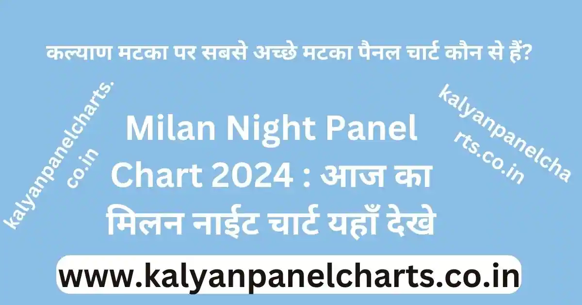 Milan Night Panel Chart