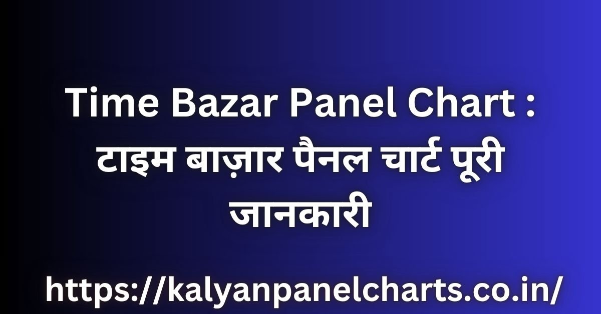 Time Bazar Panel Chart